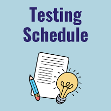 Testing Schedule