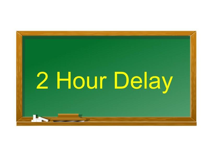 2 Hour Delay