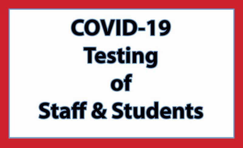 COVID-19 Testing for Staff & Students Featured Photo