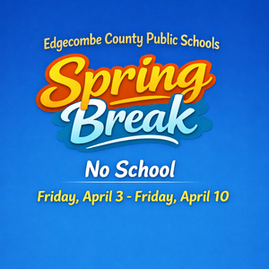 Spring Break April 3 - April 10