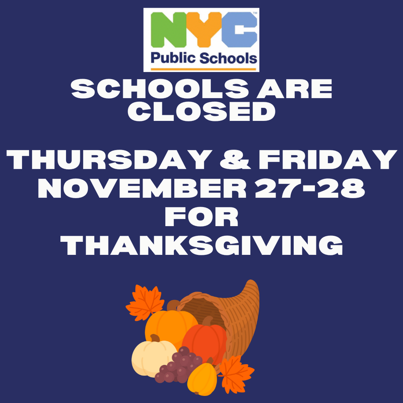 Fall Decoration on notice NYC Schools closed November 27th 7 28th