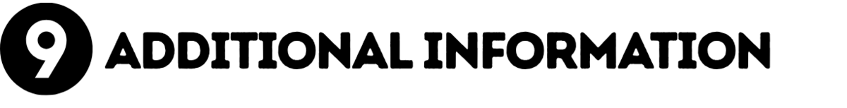 9 - Additional Information section graphic header