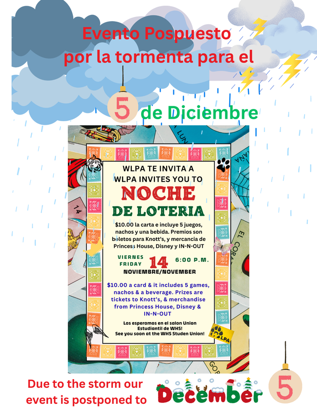 WHS WLPA invites you to Noche De Loteria in the Student Union on 12/5/25 starting at 6pm.