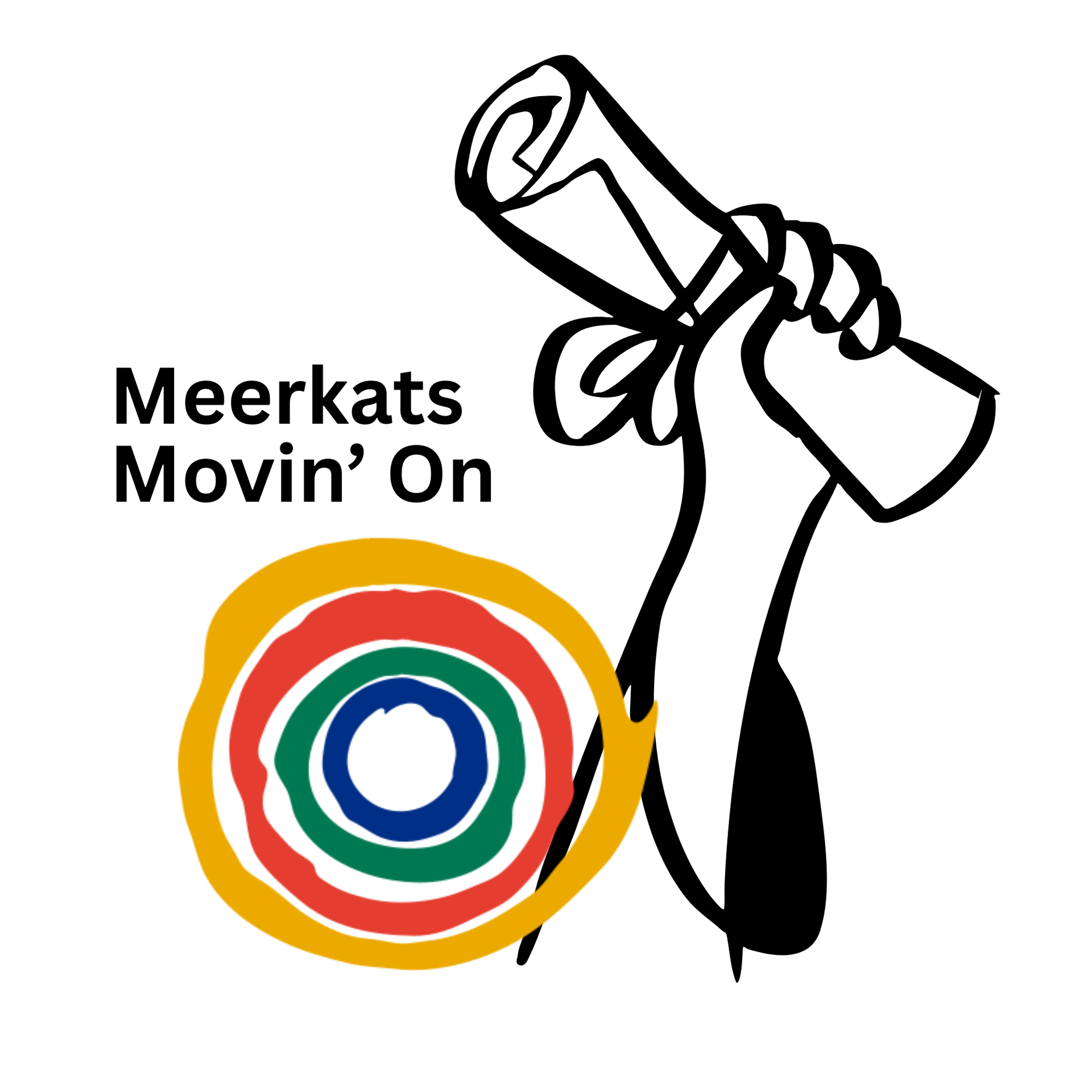 Yellow, red, green, and blue Mandela sun logo with the title Meerkats Movin' On and a hand holding a diploma