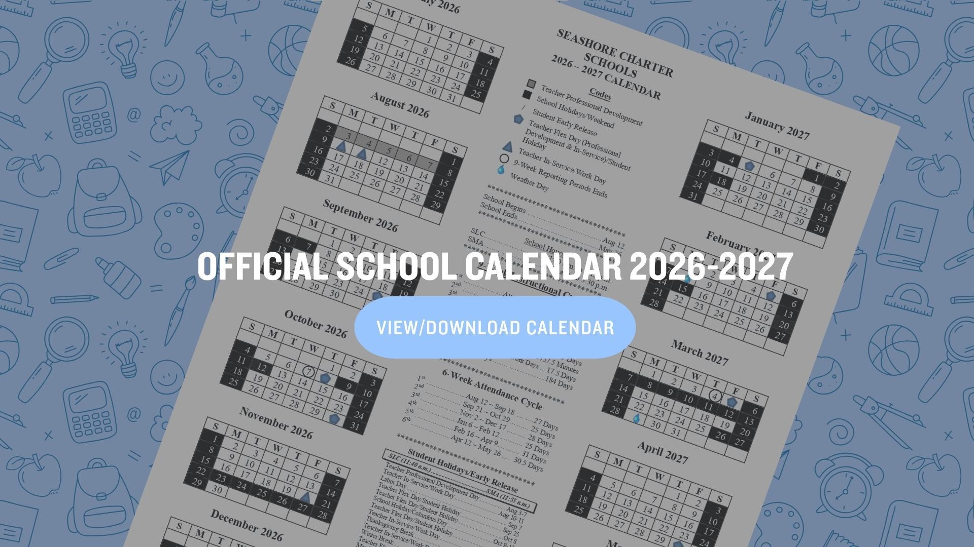 Official school calendar for 2026-2027 with monthly breakdowns.
