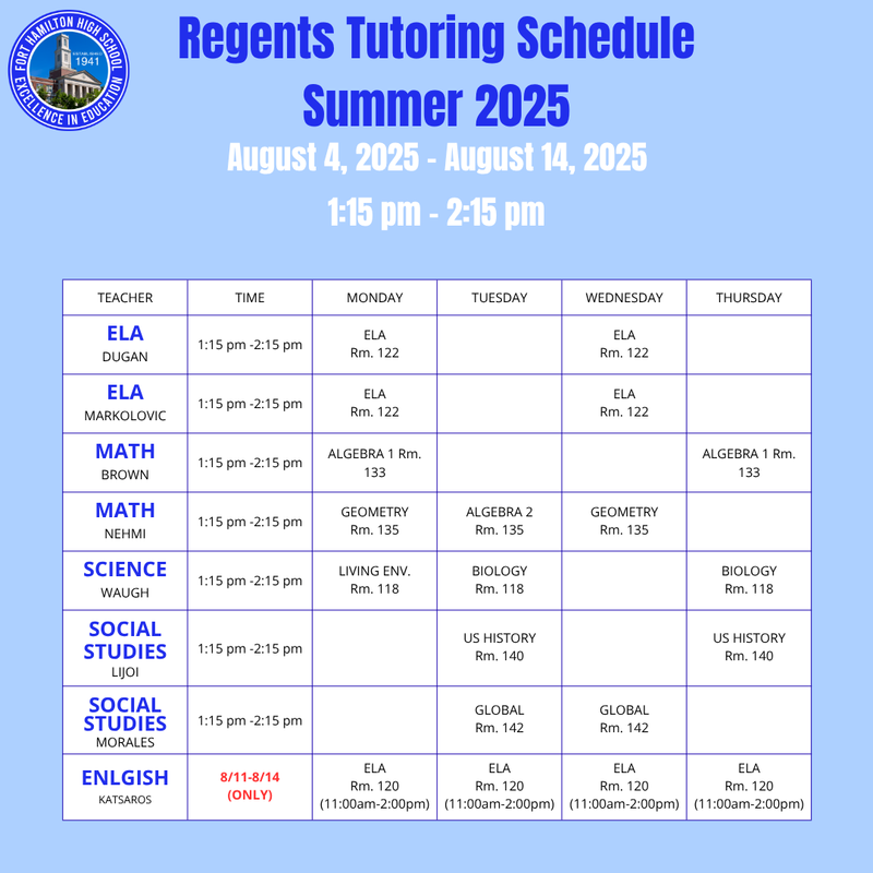 Regents Tutoring Schedule Summer 2025