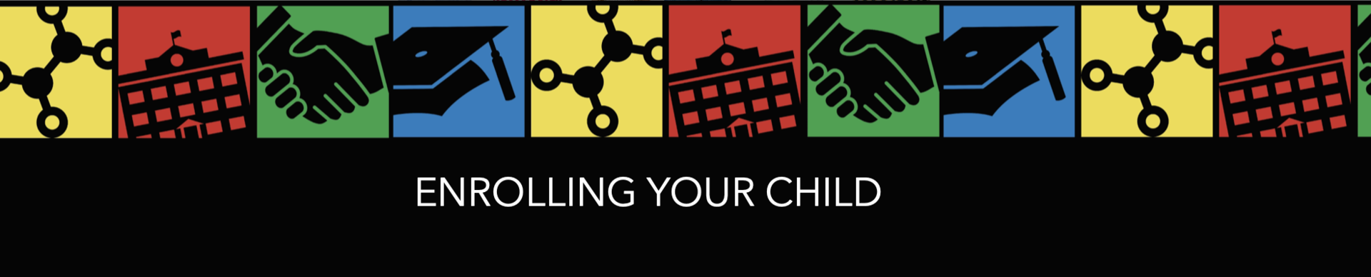 Enrolling your child 