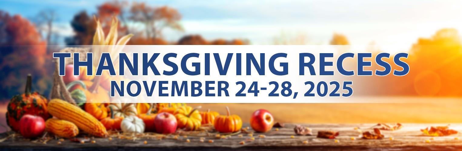 Thanksgiving Recess
