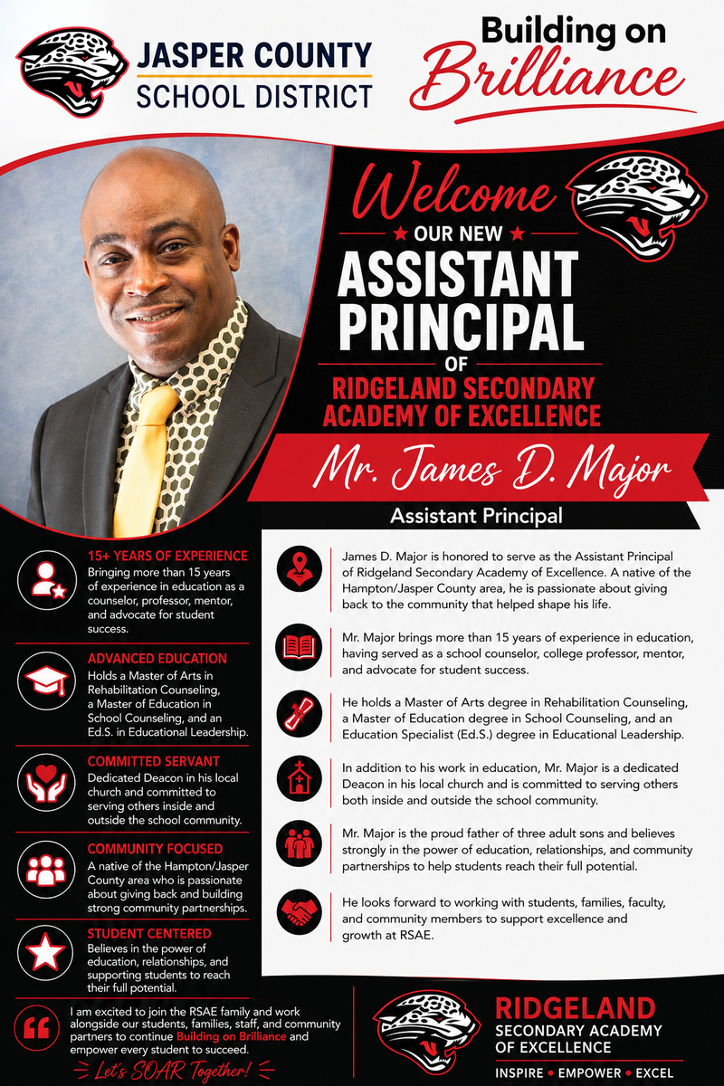 Please join us in congratulating Mr. James D. Major on his new role as Assistant Principal of Ridgeland Secondary Academy of Excellence! Featured Photo