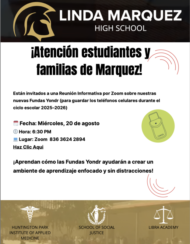 Cellphone Policy Informational Meeting/ Reunión informativa sobre la política de teléfonos celulares