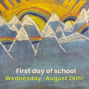First Day of School August 26th