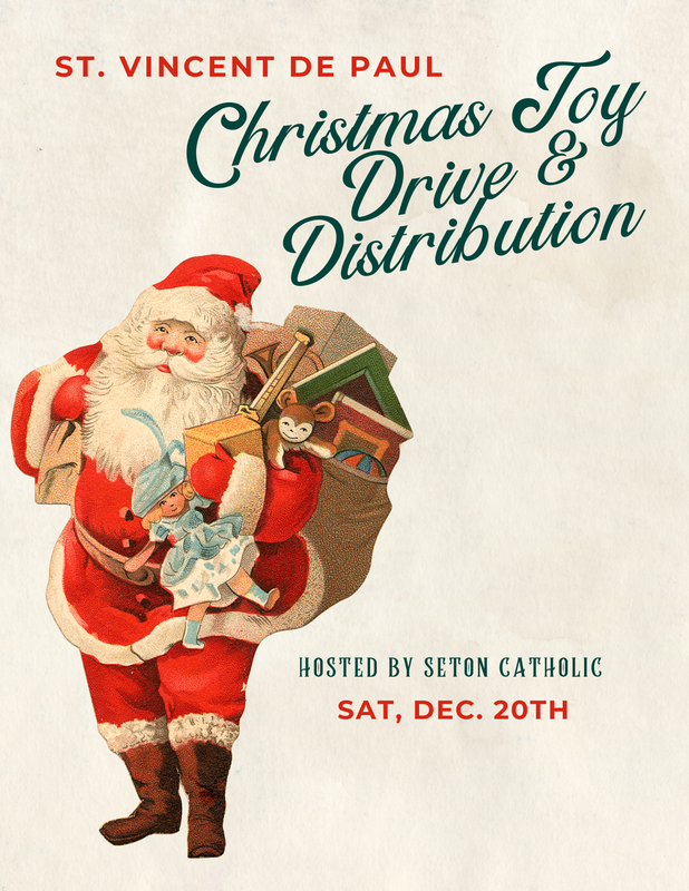Volunteers & Donations Needed for the 6th Annual St. Vincent de Paul Toy Drive and Distribution hosted by Seton Catholic!