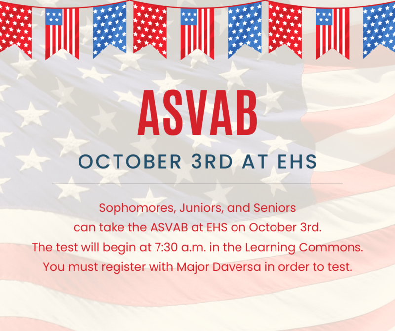 ASVAB on October 3rd at EHS