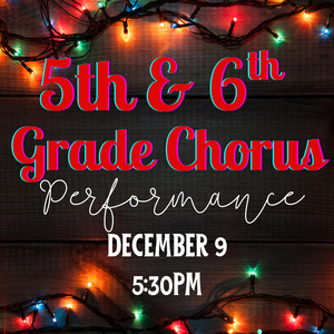 5th and 6th Grade Chorus text with Christmas Lights