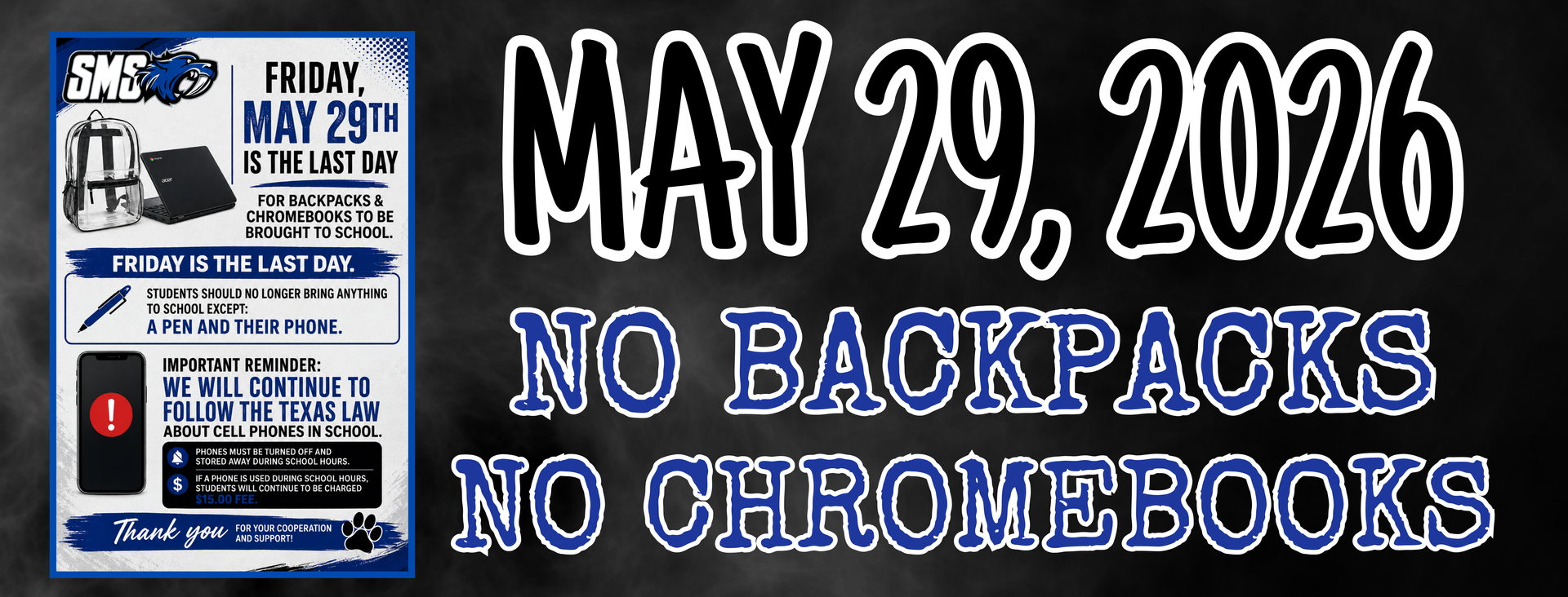 NO CB/ BACKPACK RULE