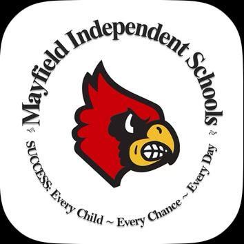 District Logo Mayfield Independent Schools ~ Success: Every Child, Every Chance, Every Day