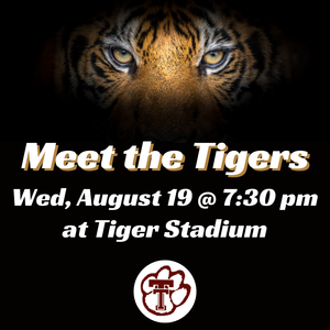 Meet the Tigers Wed August 19, 7:30 pm at Tiger Stadium