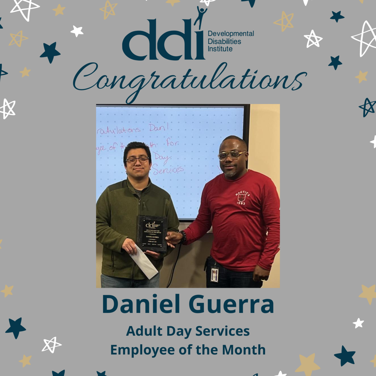 Daniel Guerra DDI Employee of the Month