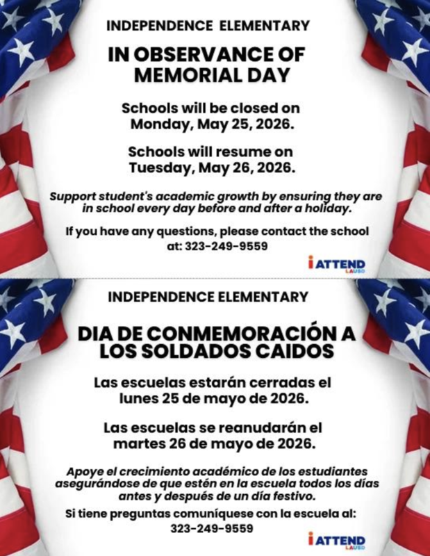 IN OBSERVANCE OF MEMORIAL DAY Schools will be closed on Monday, May 25, 2026.
