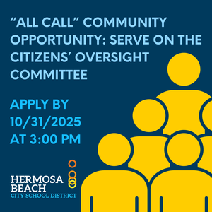 “All Call” Community Opportunity: Serve on the Citizens’ Oversight Committee - Apply by 10/31/2025 at 3:00 PM