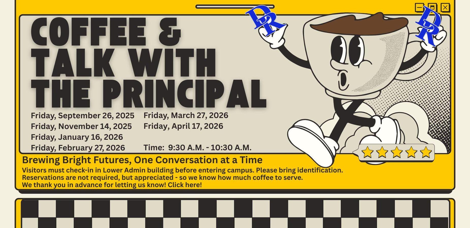 Diamond Ranch High School Coffee with the principal dates for 25-26 school year