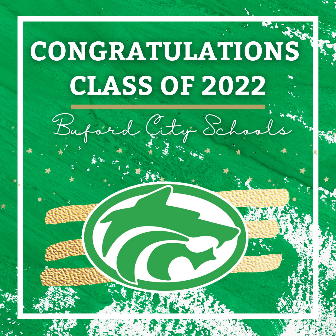 Class Of 2022 Buford City Schools