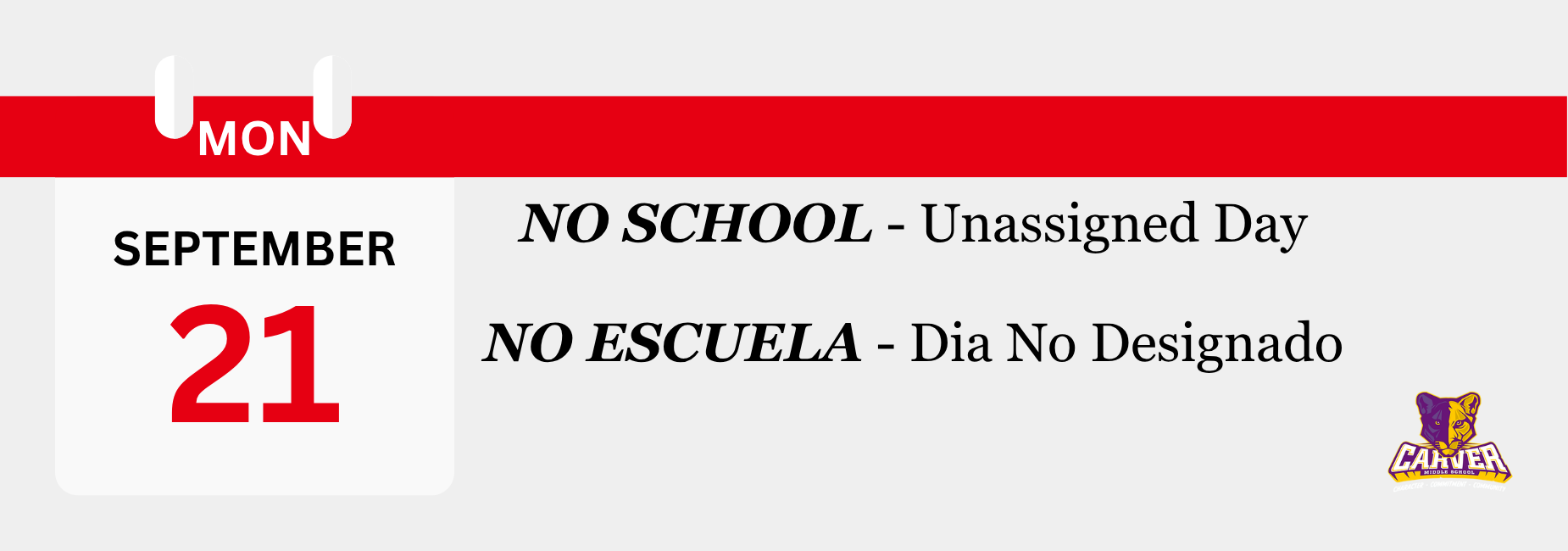 No School No Escuela September 21