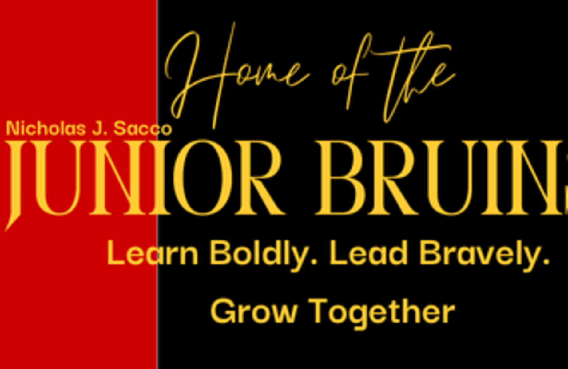 home of the nicholas j sacco jr bruins banner