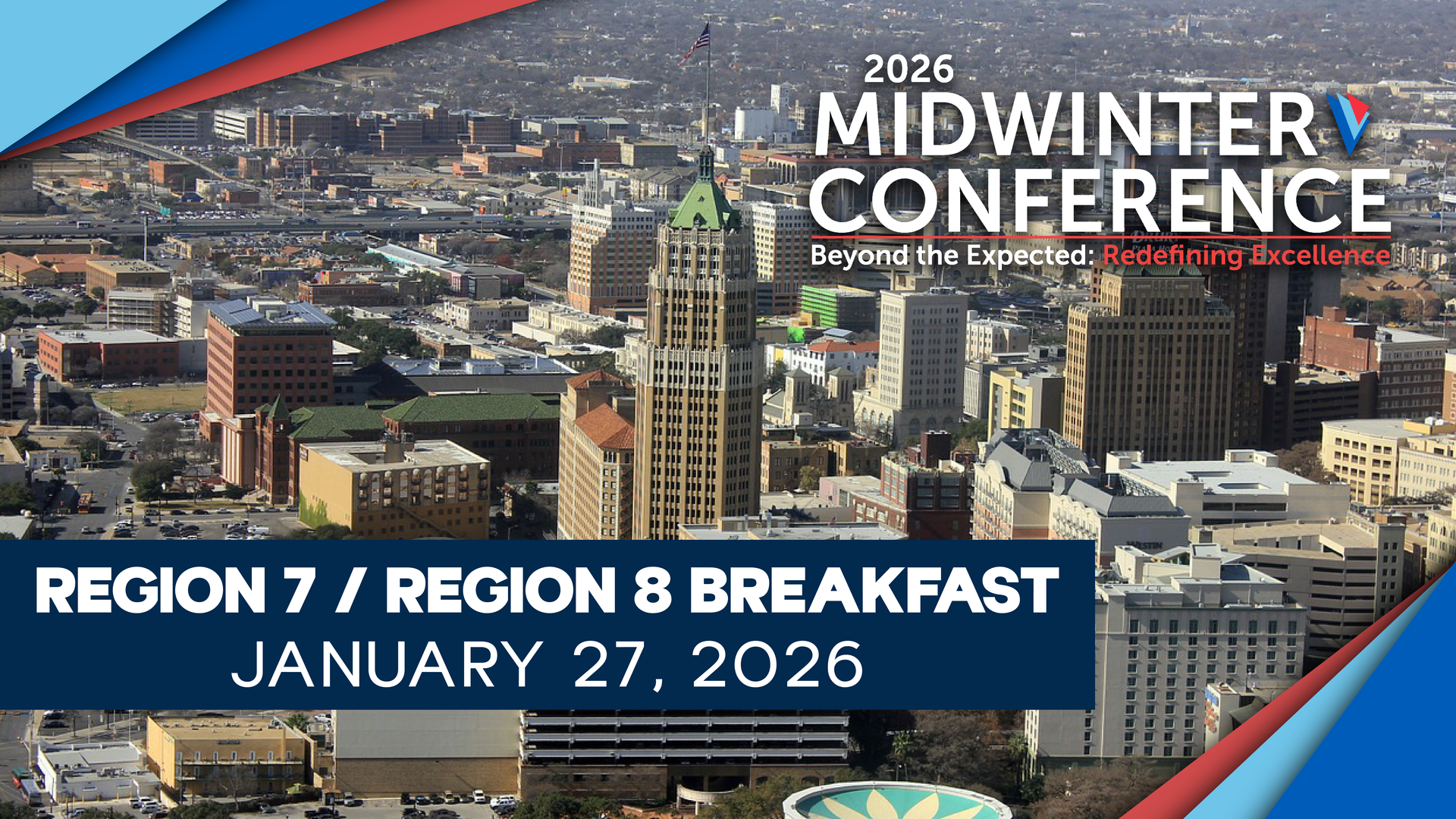 Aerial view of downtown San Antonio with the Midwinter Conference 2026 banner and text reading “Region 7 / Region 8 Breakfast, January 27, 2026