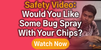  Would you like some bug spray with your chips?