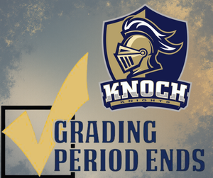knoch logo with a large check mark that says grading period ends