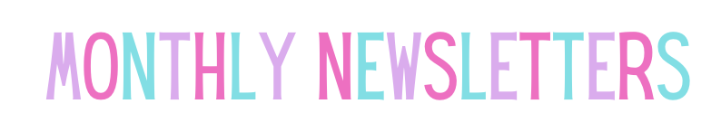 text that says monthly newsletters