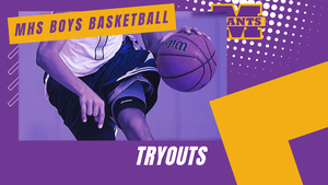 promo graphic - MHS boys basketball tryouts