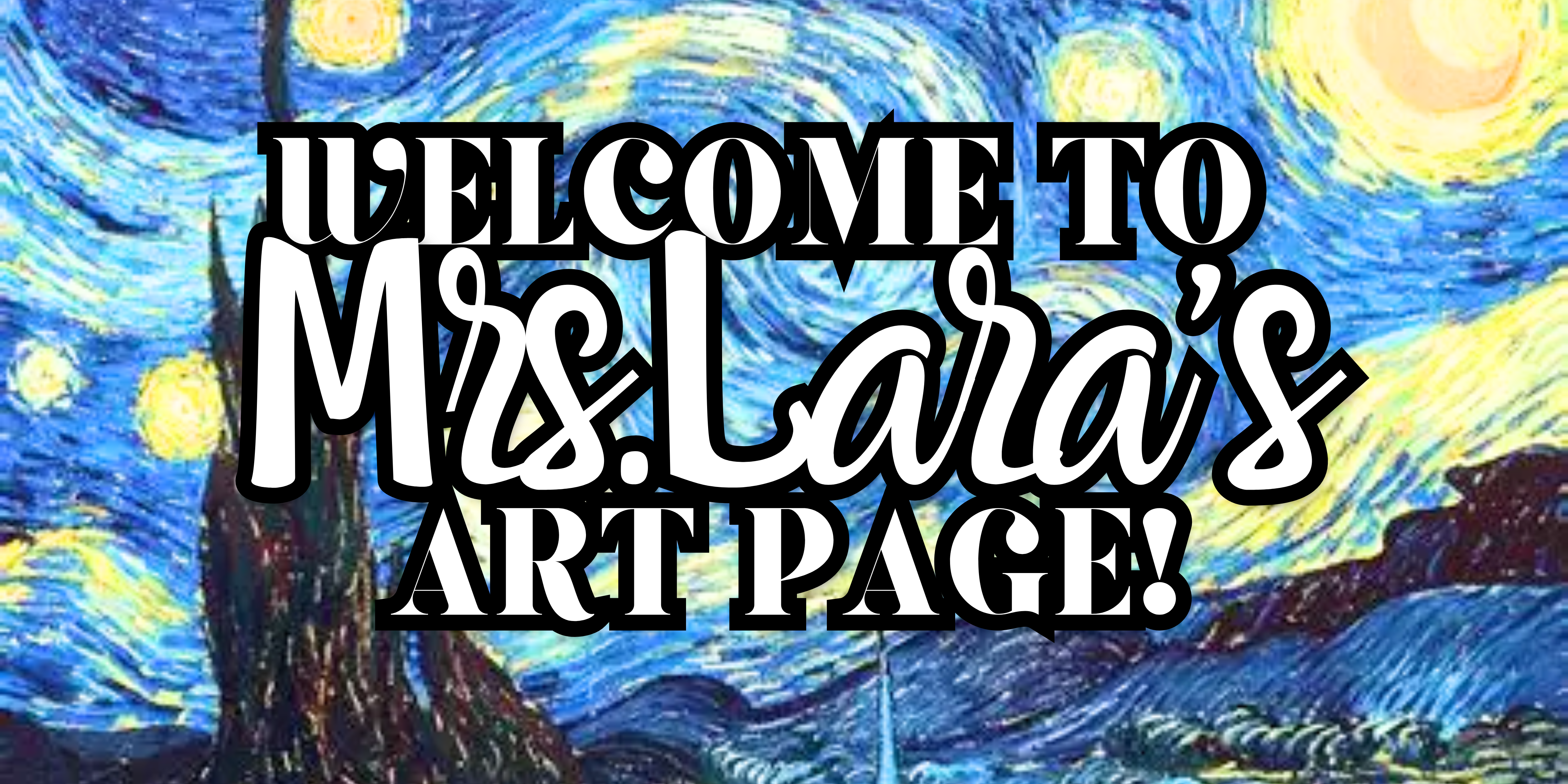 Welcome to Mrs.Lara's Art Room!