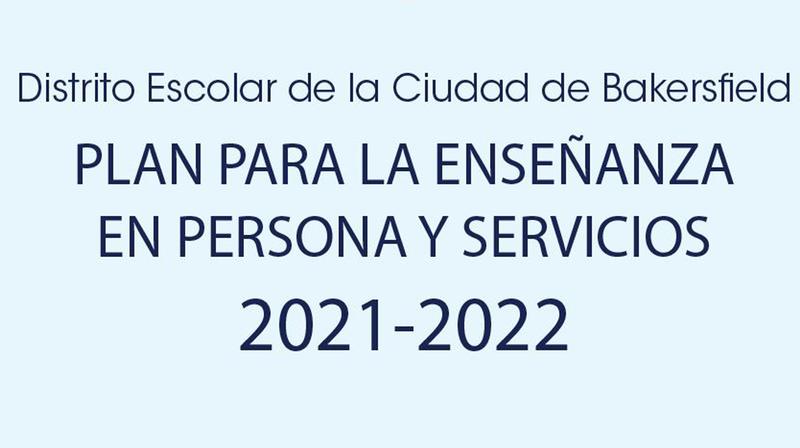 Plan para la Enseñanza en Persona y Servicios 2021-2022 Featured Photo