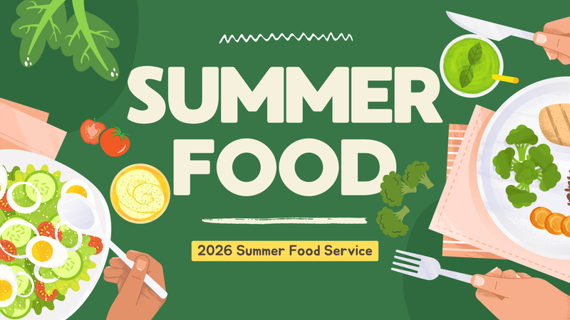 Flyer for the 2026 summer food program from ECPS