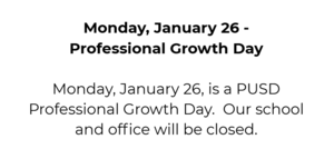 Professional Growth Day, January 26, office closed