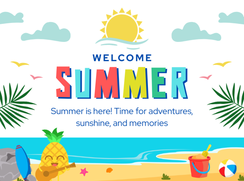 Summer is here!