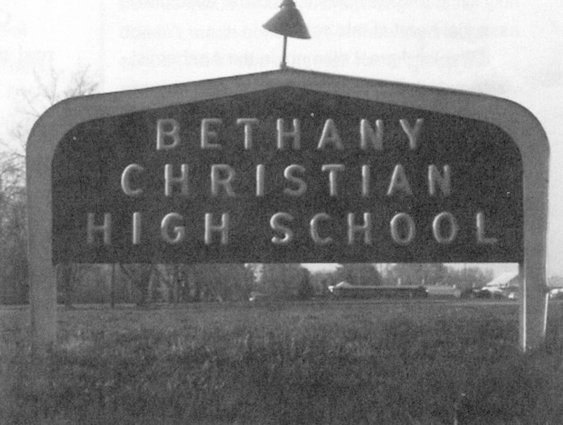 Original Bethany Christian High School sign