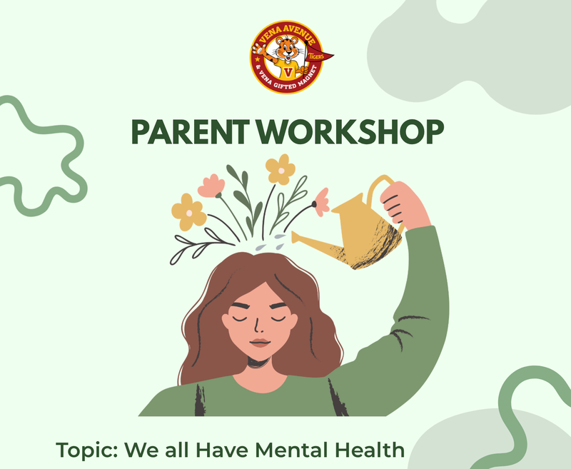 Mental Health Parent Workshop
