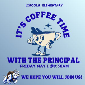 Coffee with the Principal 5.1.26