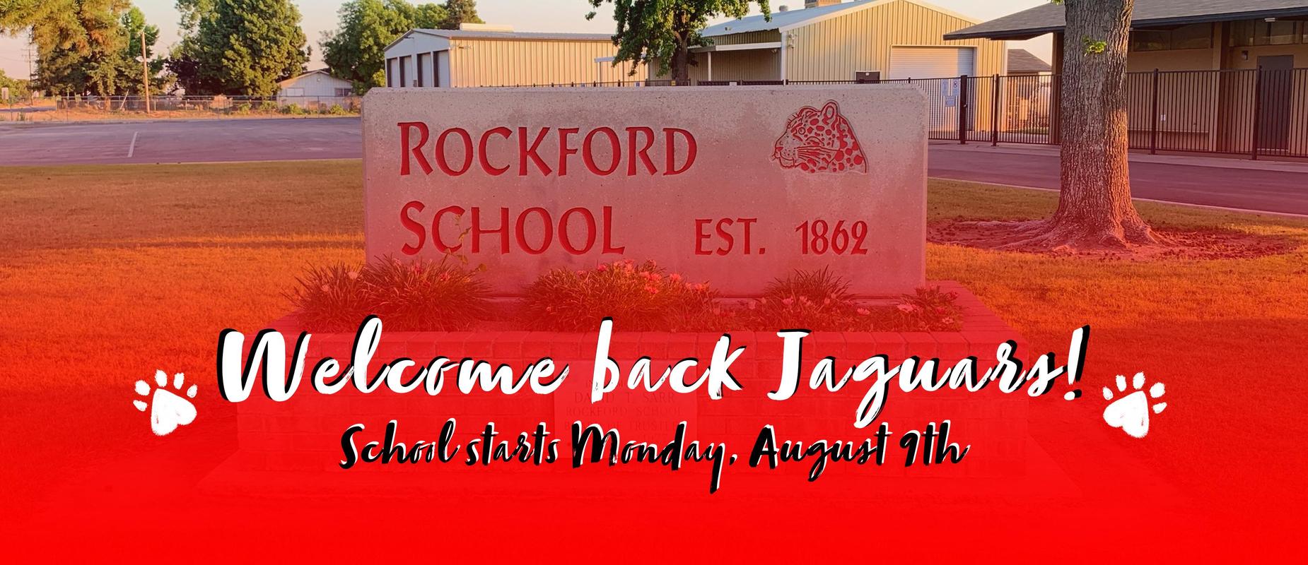 Welcome back Jaguars! School starts Monday, August 9th