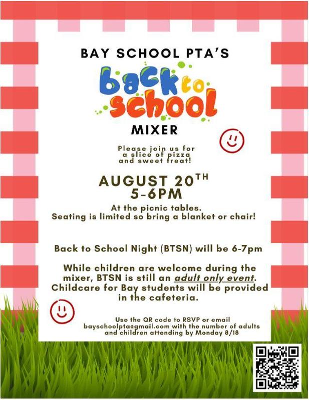 Bay PTA Back to School Mixer Wed. 8/20