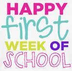Happy First Week of School