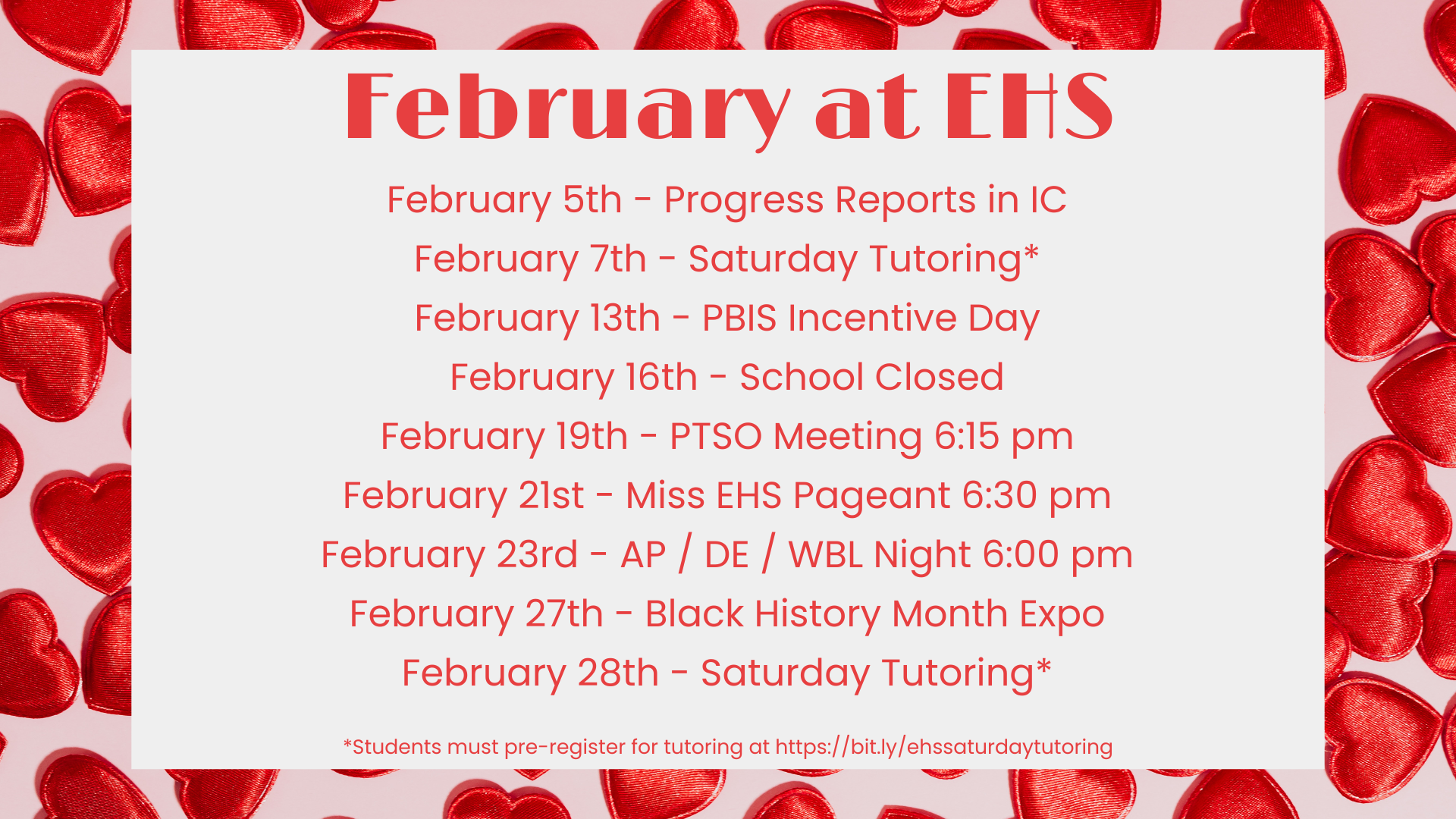 Calendar of events for February at EHS with a heart-themed background.
