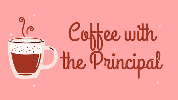 coffee with the principal