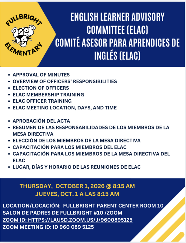 English Learner Advisory Committee (ELAC) Comité Asesor para Aprendices de Inglés (ELAC)