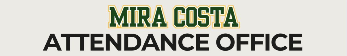 Mira Costa Attendance Office