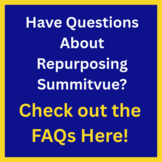 repurpose summitvue - FAQs at the link