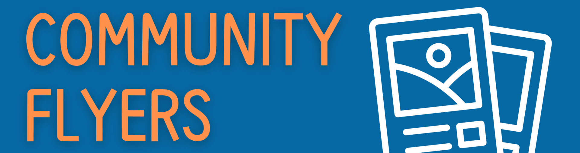 Community Flyers